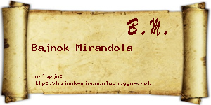 Bajnok Mirandola névjegykártya